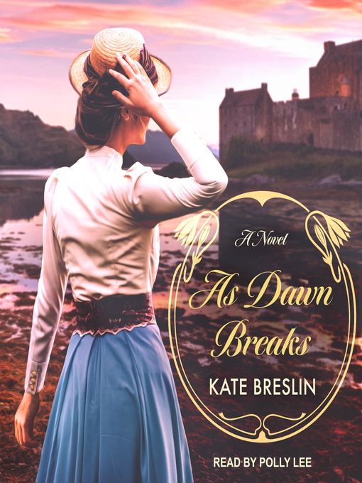 Title details for As Dawn Breaks by Kate Breslin - Available